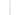 Round Tip 1-4 mm